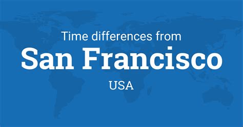 time in san francisco|time difference san francisco.